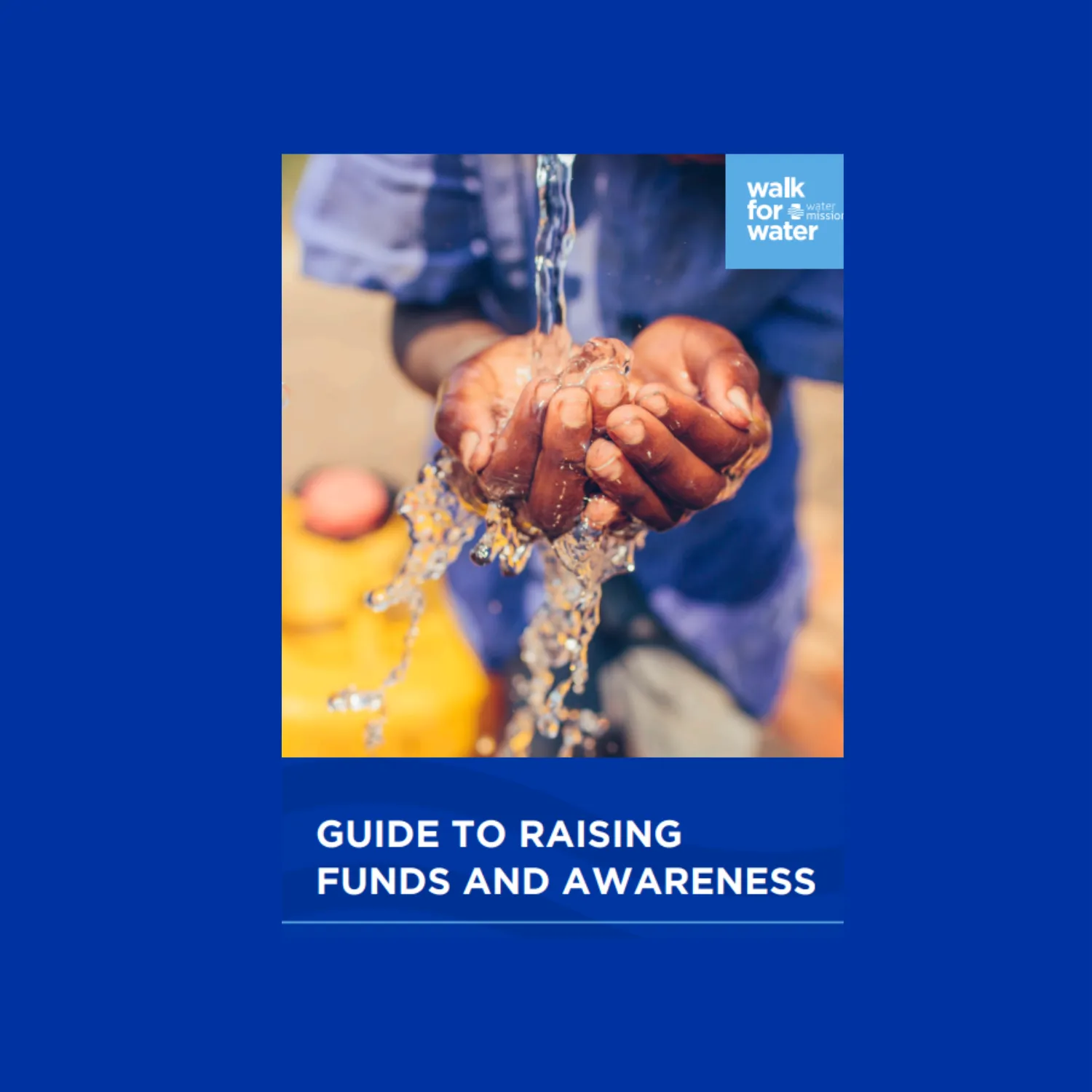 Guide to Raising Funds and Awareness